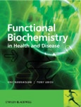 Functional Biochemistry in Health and Disease. Edition No. 2- Product Image