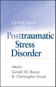 Clinician's Guide to Posttraumatic Stress Disorder. Edition No. 1- Product Image