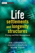Life Settlements and Longevity Structures. Pricing and Risk Management. Edition No. 1- Product Image