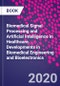Biomedical Signal Processing and Artificial Intelligence in Healthcare. Developments in Biomedical Engineering and Bioelectronics - Product Image