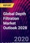 Global Depth Filtration Market Outlook 2028 - Product Thumbnail Image