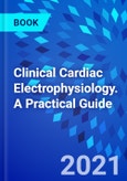 Clinical Cardiac Electrophysiology. A Practical Guide- Product Image
