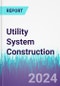 Utility System Construction - Product Image