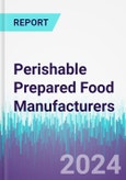 Perishable Prepared Food Manufacturers- Product Image