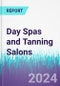 Day Spas and Tanning Salons - Product Image