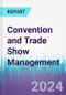 Convention and Trade Show Management - Product Image