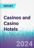 Casinos and Casino Hotels- Product Image