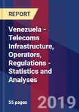 Venezuela - Telecoms Infrastructure, Operators, Regulations - Statistics and Analyses- Product Image