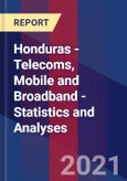 Honduras - Telecoms, Mobile and Broadband - Statistics and Analyses- Product Image