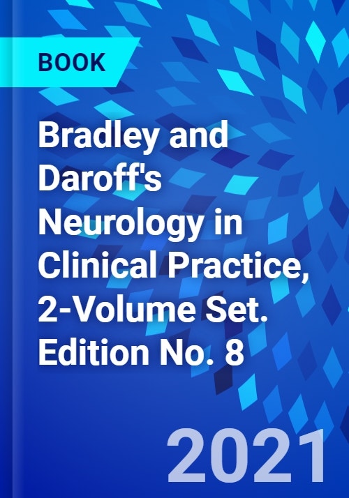 Bradley and Daroff's Neurology in Clinical Practice, 2Volume Set