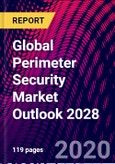 Global Perimeter Security Market Outlook 2028- Product Image