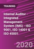 Internal Auditor - Integrated Management System (IMS) - ISO 9001, ISO 14001 & ISO 45001 (Recorded)- Product Image