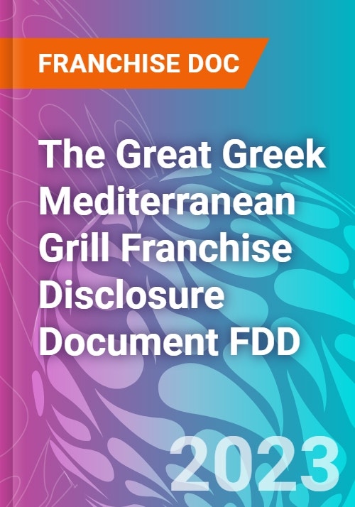The Great Greek Mediterranean Grill Franchise Disclosure Document FDD