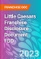 Little Caesars Franchise Disclosure Document FDD - Product Image