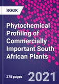 Phytochemical Profiling of Commercially Important South African Plants- Product Image