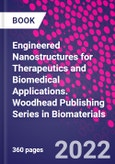 Engineered Nanostructures for Therapeutics and Biomedical Applications. Woodhead Publishing Series in Biomaterials- Product Image