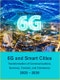 6G and Smart Cities: Transformation of Communications, Services, Content, and Commerce 2025 - 2030 - Product Thumbnail Image