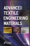 Advanced Textile Engineering Materials. Edition No. 1. Advanced Material Series - Product Image
