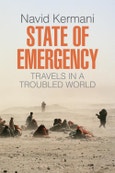State of Emergency. Travels in a Troubled World. Edition No. 1- Product Image