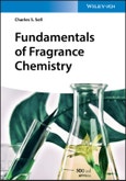 Fundamentals of Fragrance Chemistry. Edition No. 1- Product Image