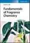 Fundamentals of Fragrance Chemistry. Edition No. 1 - Product Thumbnail Image