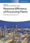 Resource Efficiency of Processing Plants. Monitoring and Improvement. Edition No. 1 - Product Thumbnail Image