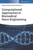 Computational Approaches in Biomedical Nano-Engineering. Edition No. 1- Product Image