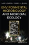 Environmental Microbiology and Microbial Ecology. Edition No. 1 - Product Image
