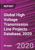 Global High Voltage Transmission Line Projects Database, 2020- Product Image