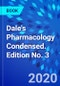 Dale's Pharmacology Condensed. Edition No. 3 - Product Image
