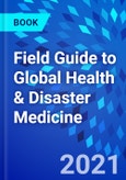 Field Guide to Global Health & Disaster Medicine- Product Image
