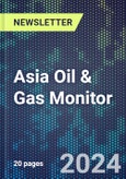 Asia Oil & Gas Monitor- Product Image