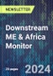 Downstream ME & Africa Monitor - Product Image