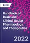 Handbook of Basic and Clinical Ocular Pharmacology and Therapeutics - Product Image