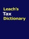 Leach's Tax Dictionary - Product Thumbnail Image