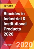 Biocides in Industrial & Institutional Products 2020- Product Image