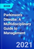 Parkinson's Disease: A Multidisciplinary Guide to Management- Product Image