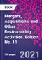 Mergers, Acquisitions, and Other Restructuring Activities. Edition No. 11 - Product Image