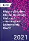 History of Modern Clinical Toxicology. History of Toxicology and Environmental Health - Product Image