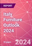 Italy Furniture Outlook 2024- Product Image