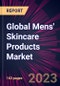 Global Mens' Skincare Products Market 2023-2027 - Product Image