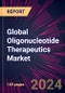 Global Oligonucleotide Therapeutics Market 2024-2028 - Product Thumbnail Image
