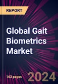Global Gait Biometrics Market 2024-2028- Product Image