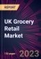UK Grocery Retail Market 2023-2027 - Product Thumbnail Image