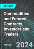 Commodities and Futures Contracts Investors and Traders (U.S.): Analytics, Extensive Financial Benchmarks, Metrics and Revenue Forecasts to 2030, NAIC 523130- Product Image