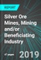Silver Ore Mines, Mining and/or Beneficiating Industry (U.S.): Analytics, Extensive Financial Benchmarks, Metrics and Revenue Forecasts to 2026, NAIC 212222 - Product Thumbnail Image