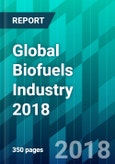 Global Biofuels Industry 2018- Product Image