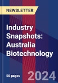 Industry Snapshots: Australia Biotechnology- Product Image