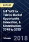 IoT VAS for Telcos Market Opportunity, Innovation, & Monetisation 2018 to 2025 - Product Thumbnail Image