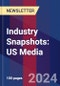 Industry Snapshots: US Media - Product Image